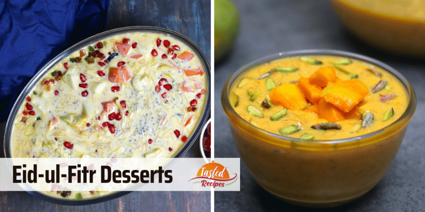 Eid Ul Fitr Desserts
