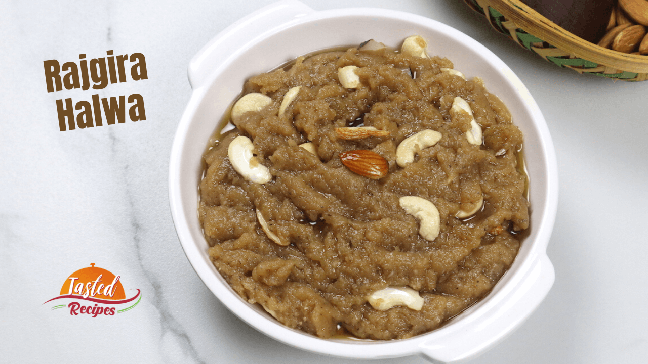 Rajgira Halwa Recipe - Tasted Recipes